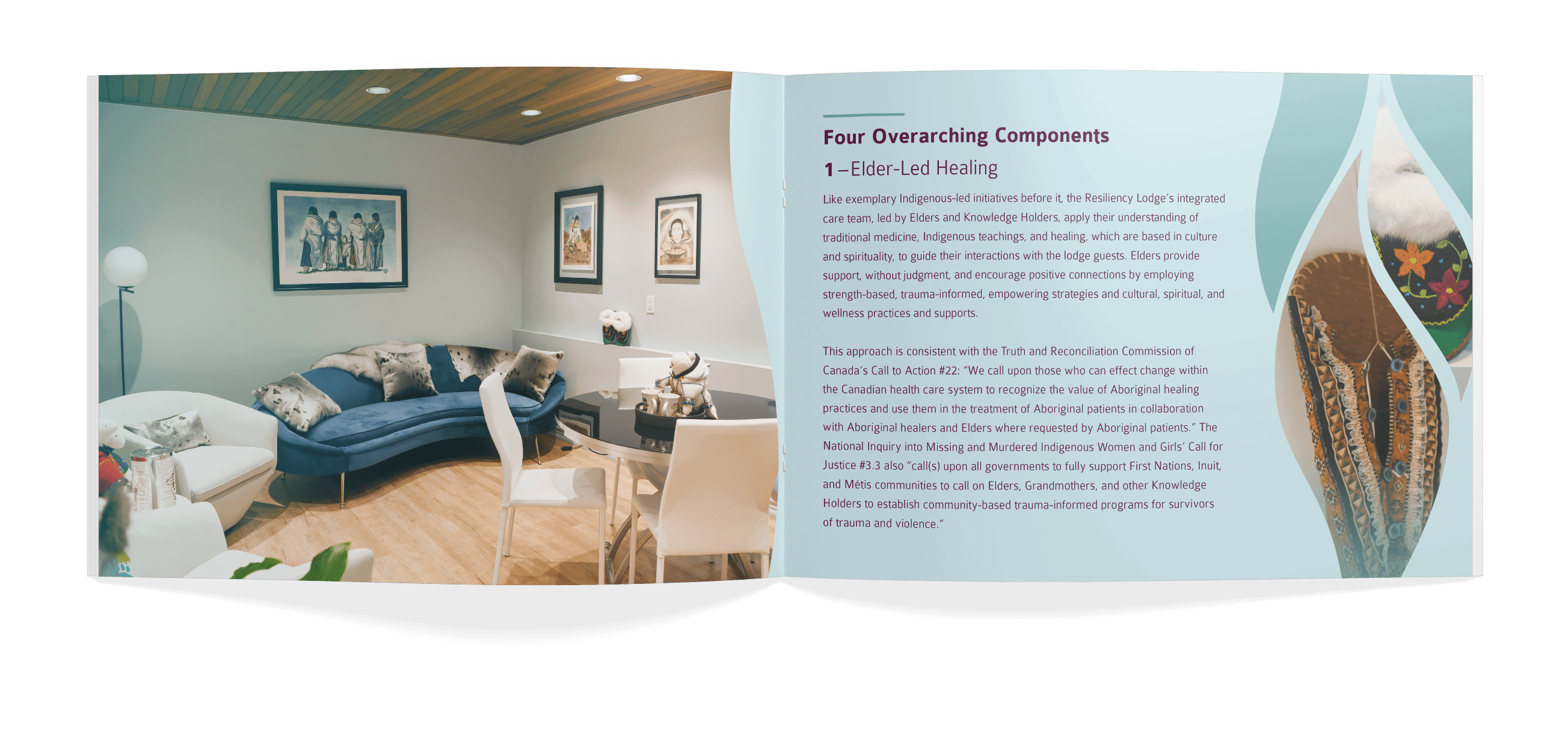 An interior spread of the NWAC Resiliency Lodge booklet. The spread features a photo of the inside of the lodge, with a blue curved couch, a cream coloured loveseat, and a small table with two white chairs around it. The right spread reads "Four Overarching Components - 1 - elder-led healing."